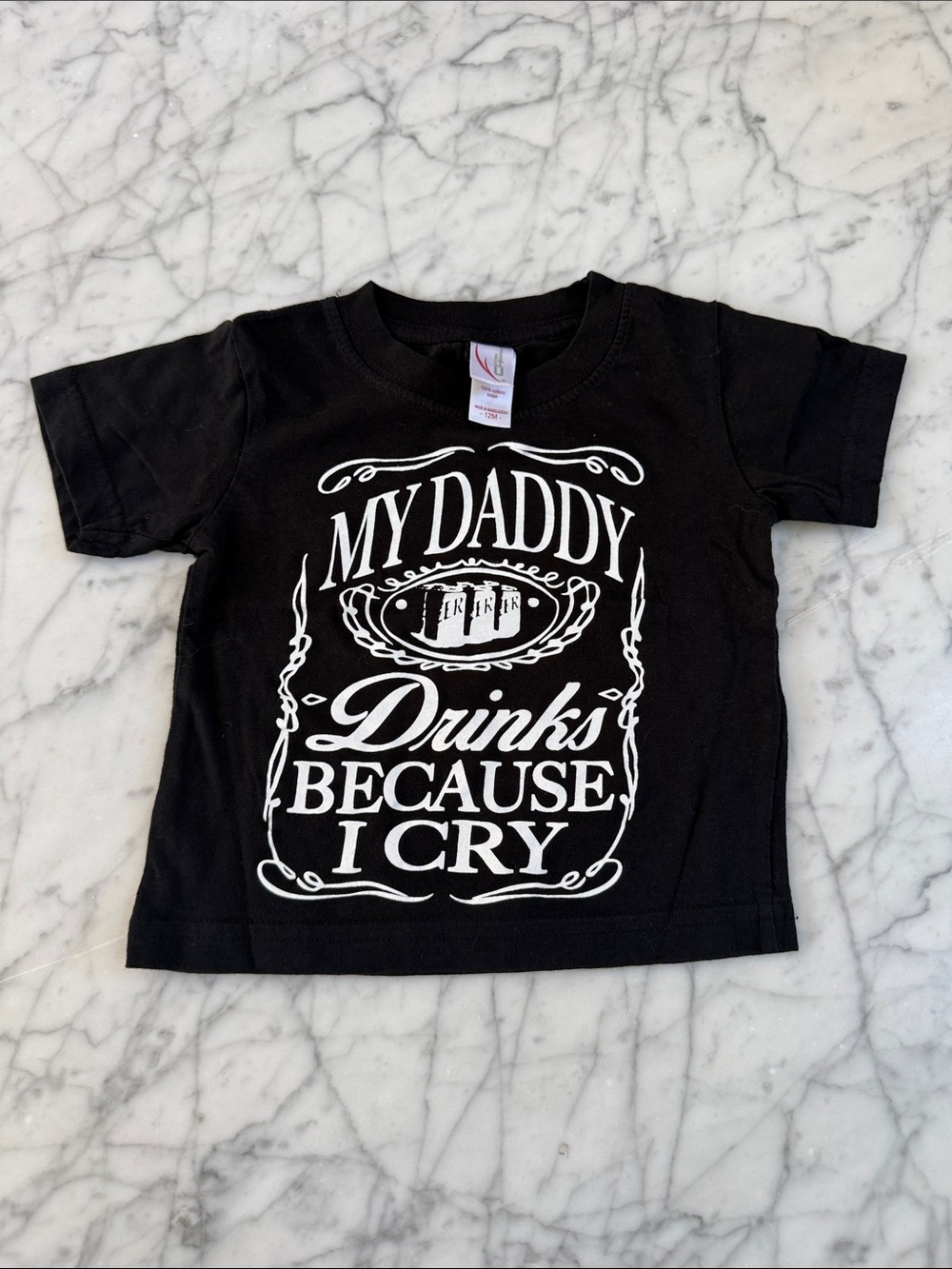 Jack Daniel's Infant Shirt Sz 12 Mo whiskey label MY DADDY DRINKS BECAUSE I CRY